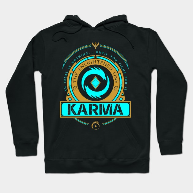 KARMA - LIMITED EDITION Hoodie by DaniLifestyle